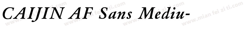 CAIJIN AF Sans Mediu字体转换